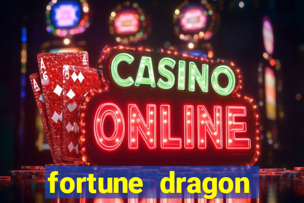 fortune dragon ganho certo demo
